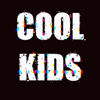 Cool Kids