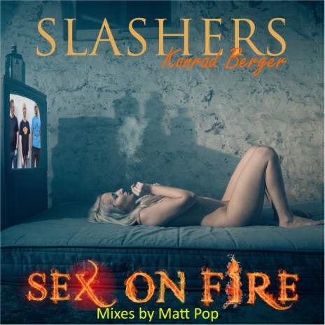 Sex on Fire (Matt Pop Extended) ft. Konrad Berger & Matt Pop