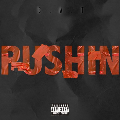 Pushin | Boomplay Music