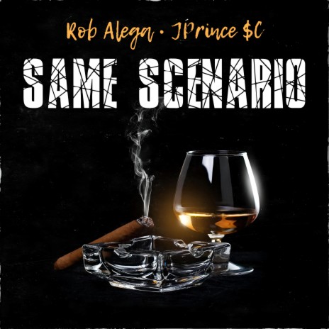 Same Scenario (feat. JPrince $C) | Boomplay Music