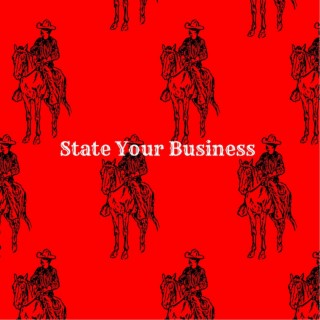 State Your Business