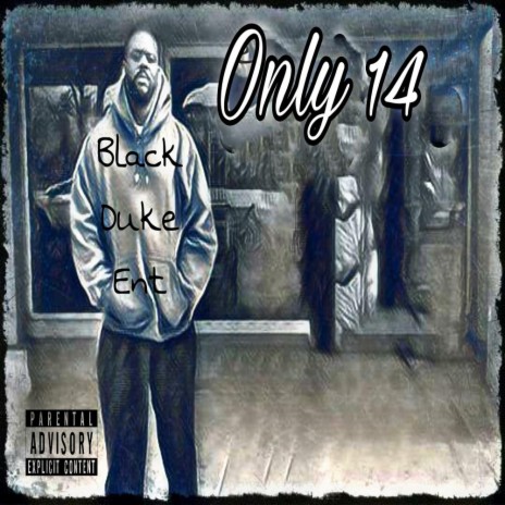 Only 14 | Boomplay Music