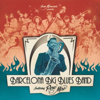 Pere Miró & Barcelona Big Blues Band