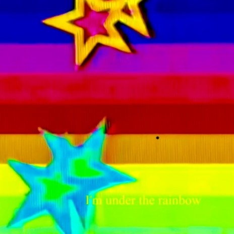 Under the Rainbow | Boomplay Music