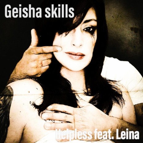 helpless ft. Leina | Boomplay Music