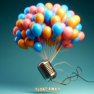 Float Away