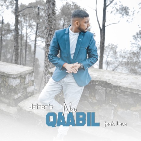 Na Qaabil ft. Love | Boomplay Music