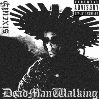 DeadManWalking