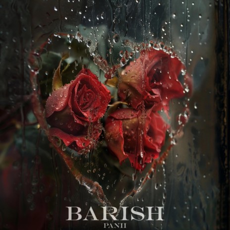 Barish | Boomplay Music