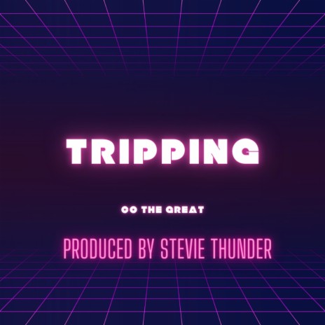 Tripping | Boomplay Music