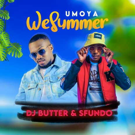 uMoya WeSummer ft. Sfundo | Boomplay Music