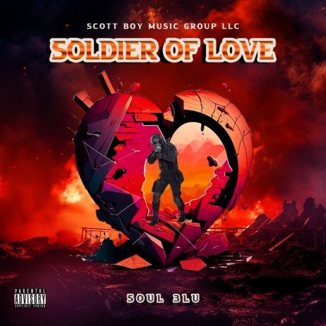 SOLDIER OF LOVE | Boomplay Music