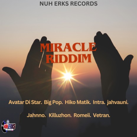 MIRACLE RIDDIM | Boomplay Music