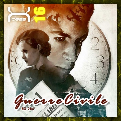 Guerre Civile ft. NX-284 | Boomplay Music