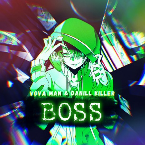Boss ft. DANILL KILLER | Boomplay Music