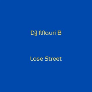 Lose Street