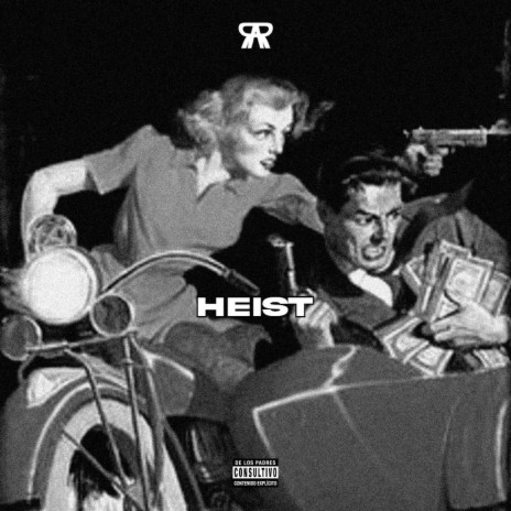 HEIST | Boomplay Music