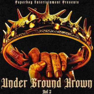 Under Ground Krown, Vol. 2