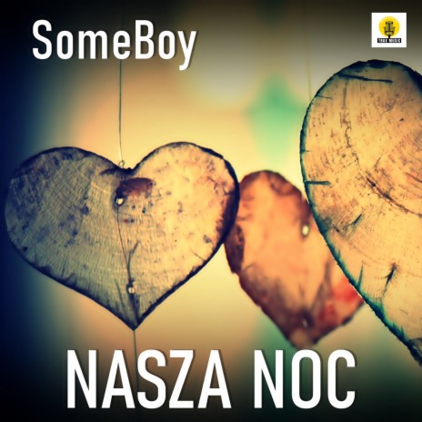 Nasza Noc | Boomplay Music