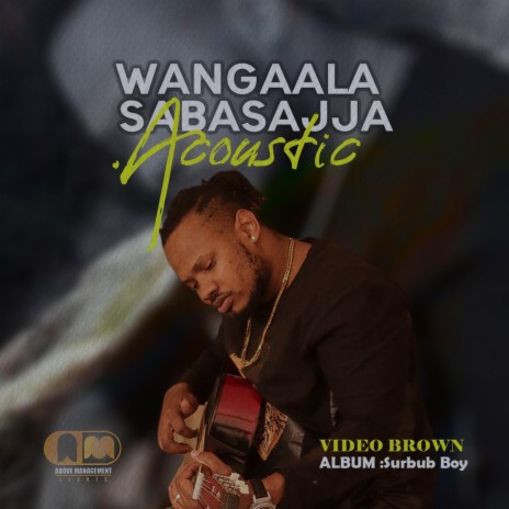 wangala Sabasajja | Boomplay Music