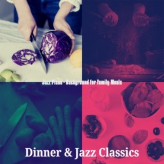 Jazz Piano - Background for Family Meals
