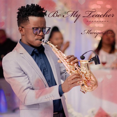 Be My Teacher (Saxophone Slow Version) | Boomplay Music