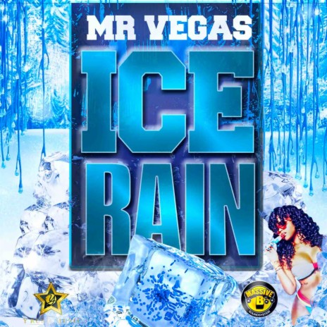 Ice Rain ft. Massive B | Boomplay Music