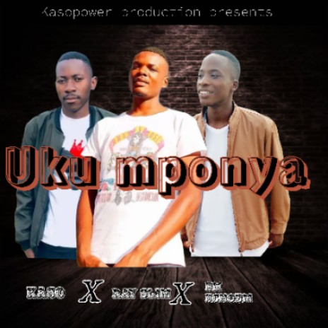 Uku mponya | Boomplay Music