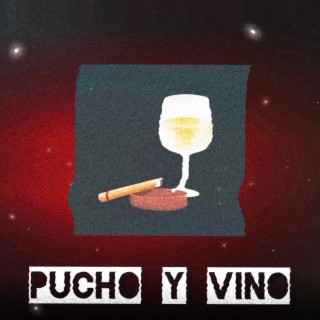 PUCHO Y VINO