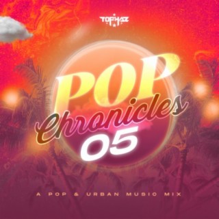 DJ TOPHAZ - POP CHRONICLES 05