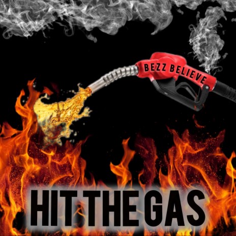 Hit the Gas | Boomplay Music