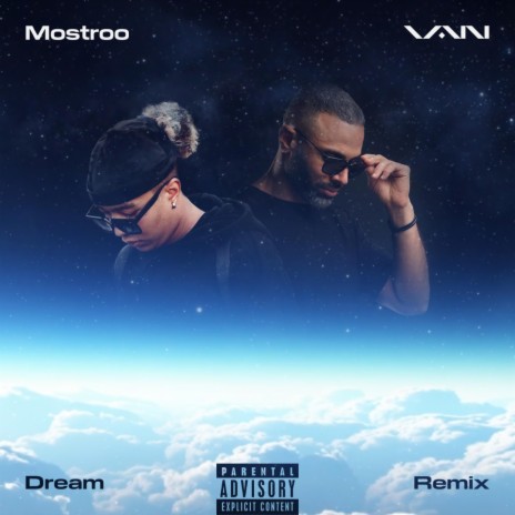 Dream (feat. Mostroo) (Remix) | Boomplay Music