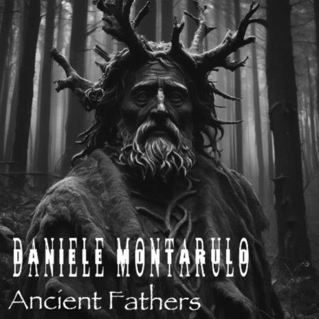 Ancient Fathers (No Vocals)