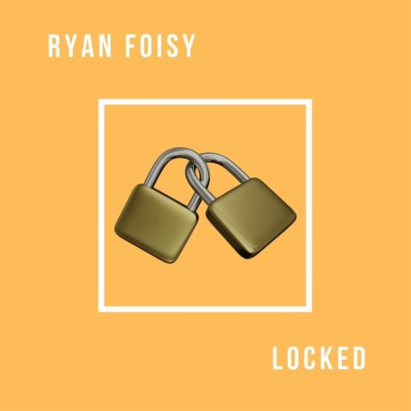 Locked | Boomplay Music