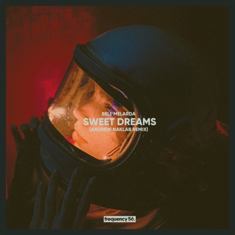 Sweet Dreams (Andrew Naklab Remix) ft. Andrew Naklab | Boomplay Music