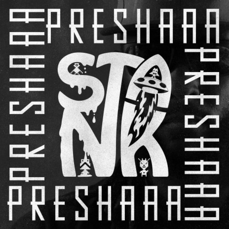 PRESHAAA ft. S T A N K | Boomplay Music