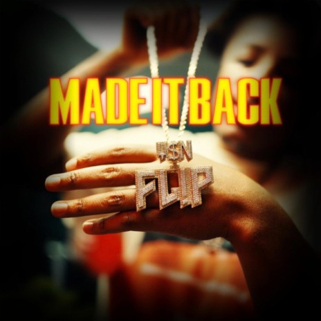 Made it Back | Boomplay Music