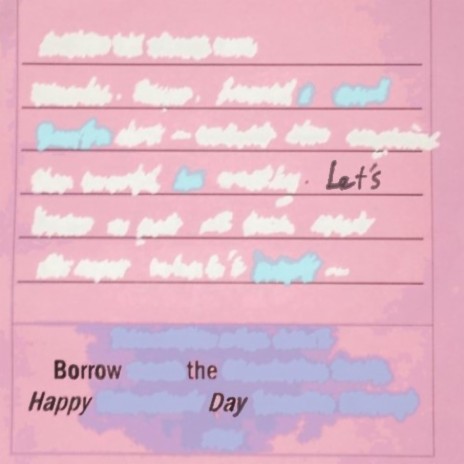 Let's Borrow the Happy Day | Boomplay Music