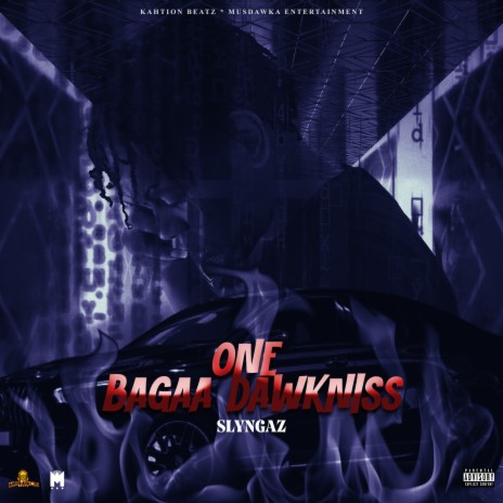 One Bagga Dawkniss | Boomplay Music