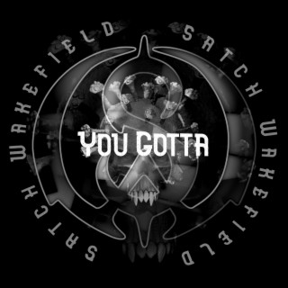 You Gotta (Radio Edit)