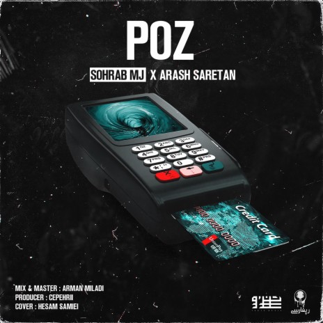 POZ ft. Sohrab MJ | Boomplay Music
