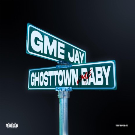 Ghosttown Baby | Boomplay Music