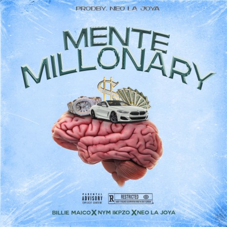MENTE MILLONARY ft. NyM IKPZO & BILLIE MAICO | Boomplay Music