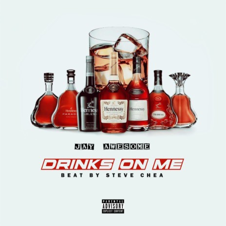 Drinks on me | Boomplay Music