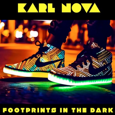 Footprints in the Dark | Boomplay Music