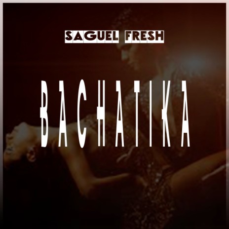 Bachatika