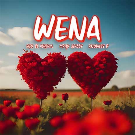Wena (feat. Mpho Spizzy & KNOWLEY-D)