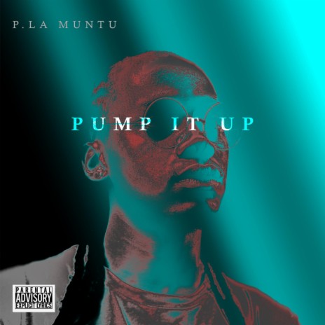 Pump it up | Boomplay Music