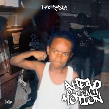 Ahead Of My Motion | Boomplay Music