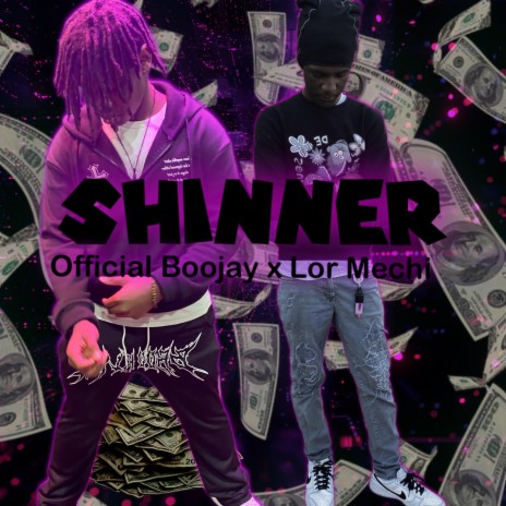 Shinner ft. Lor mechi